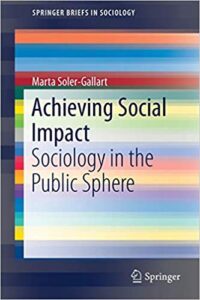 Achieving Social Impact. Sociology in the Public Sphere