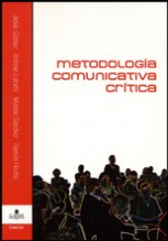 Metodología comunicativa crítica [Critical Communicative Methodology]