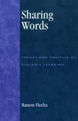 Sharing Words - Theory and Practice of Dialogic Learning