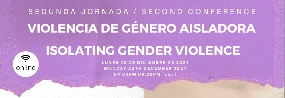 SECOND CONFERENCE - ISOLATING GENDER VIOLENCE 1